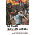 Global Industrial Complex: Systems of Domination