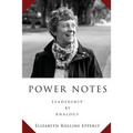 Power Notes: Leadership by Analogy