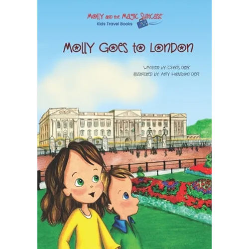 Molly and the Magic Suitcase: Molly Goes to London