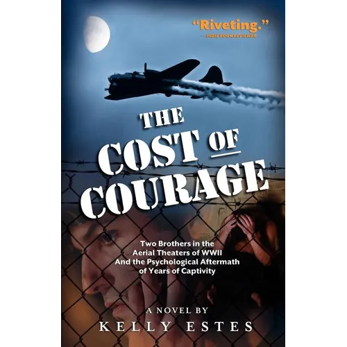 The Cost of Courage