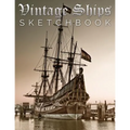 Vintage Ships Sketch Book