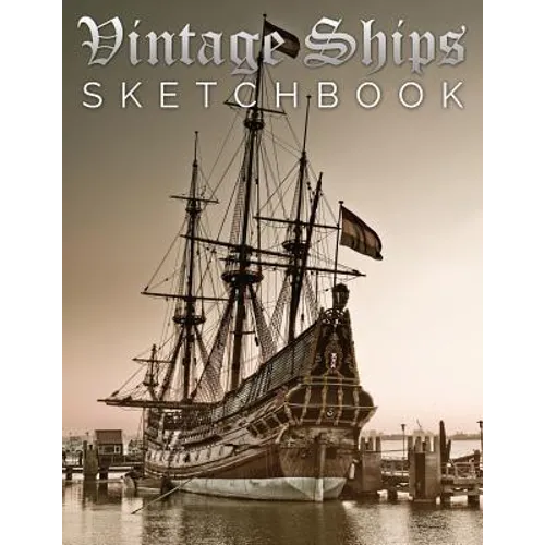 Vintage Ships Sketch Book