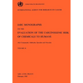 Vol 36 IARC Monographs: Allyl Compounds, Aldehydes, Epoxides and Peroxides