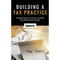 Building a Tax Practice