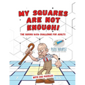 My Squares Are Not Enough! The Sudoku 16x16 Challenge for Adults with 242 Puzzles