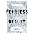 Fearless Beauty: The Hair Business Blueprint