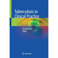 Tuberculosis in Clinical Practice