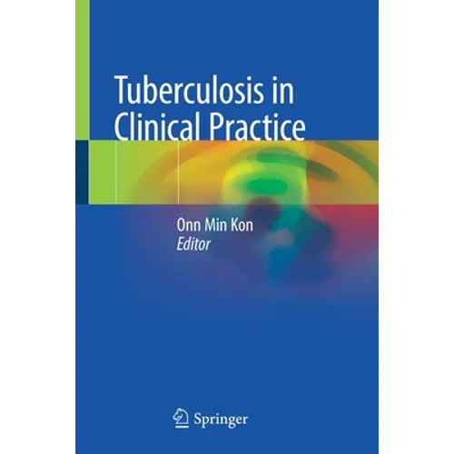 Tuberculosis in Clinical Practice