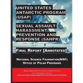 United States Antarctic Program (USAP) Sexual Assault/Harassment Prevention and Response (SAHPR)