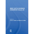Beef Cattle Science Handbook, Vol. 20