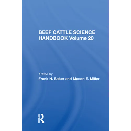 Beef Cattle Science Handbook, Vol. 20