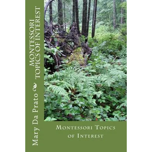 Montessori Topics of Interest