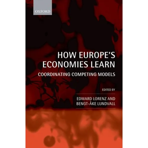 How Europe's Economies Learn: Coordinating Competing Models