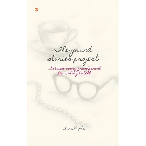 The Grand Stories Project