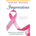 Impressions Beyond the Terminal Cancer Diagnosis