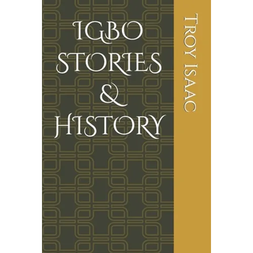 Igbo Stories & History