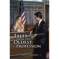 Tales From The Oldest Profession (As Told by a Very Common Lawyer)