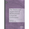 The Theory and Application of Multinational Corporate Governance