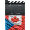 Why Not Me?