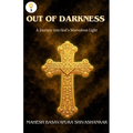 Out of Darkness: A Journey into God's Marvelous Light