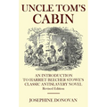 Uncle Tom's Cabin: An Introduction to Harriett Beecher Stowe's Classic Antislavery Novel