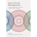 Intercultural Management: A Case-Based Approach to Achieving Complementarity and Synergy