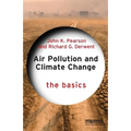 Air Pollution and Climate Change: The Basics