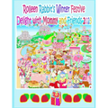 Rolleen Rabbit's Winter Festive Delight with Mommy and Friends 2023