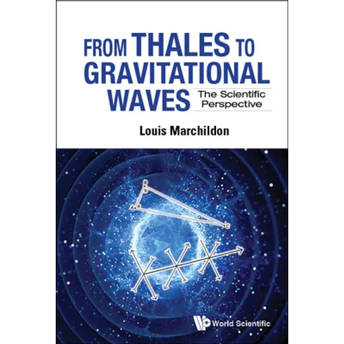 From Thales to Gravitational Waves