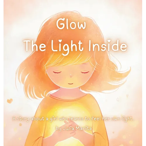 Glow The light inside