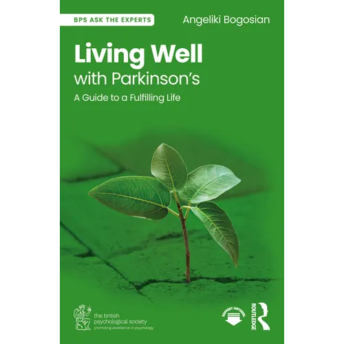 Living Well with Parkinson's: A Guide to a Fulfilling Life