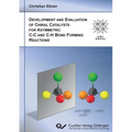 Development and Evaluation of Chiral Catalysts for Asymmetric C-C and C-H Bond forming Reactions