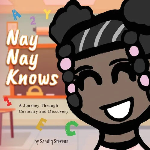 Nay Nay Knows: A Journey Through Curiosity and Discovery