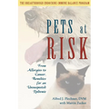 Pets at Risk: From Allergies to Cancer, Remedies for an Unsuspected Epidemic
