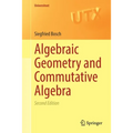 Algebraic Geometry and Commutative Algebra