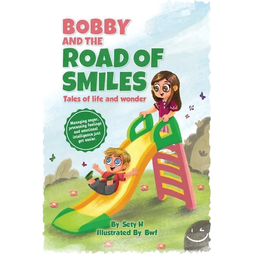 Bobby and the Road of Smiles