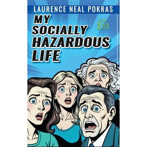 My Socially Hazardous Life 2 1/2