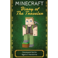 Minecraft Diary of The Traveler: Graveyard Battle Against Herobrine