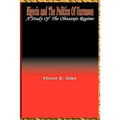 Nigeria and the Politics of Unreason: A Study of the Obasanjo Regime