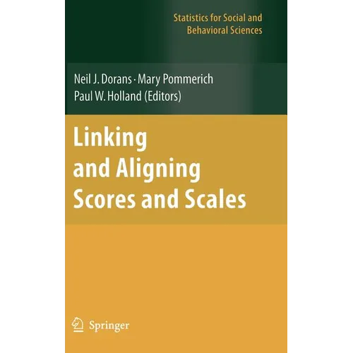 Linking and Aligning Scores and Scales