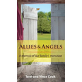 Allies & Angels: A Memoir of Our Family's Transition