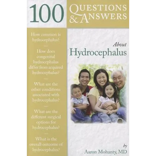 100 Questions & Answers about Hydrocephalus