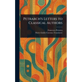Petrarch's Letters to Classical Authors
