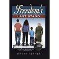 Freedom's Last Stand