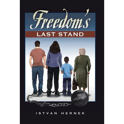 Freedom's Last Stand