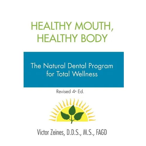 Healthy Mouth, Healthy Body