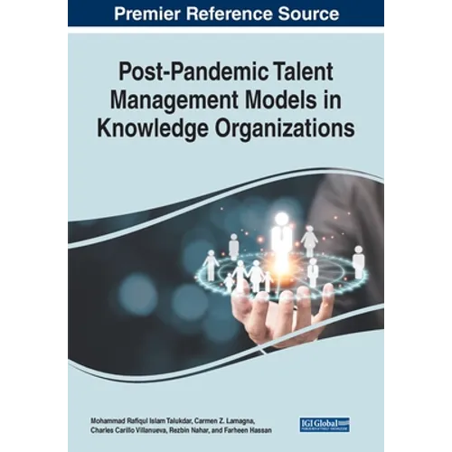 Post-Pandemic Talent Management Models in Knowledge Organizations