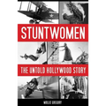 Stuntwomen: The Untold Hollywood Story