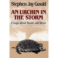 Urchin in the Storm: Essays about Books and Ideas