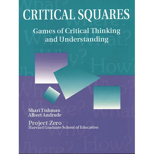 Critical Squares: Games of Critical Thinking and Understanding